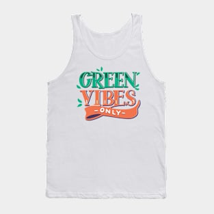 Typographic Green Vibes Only Tank Top